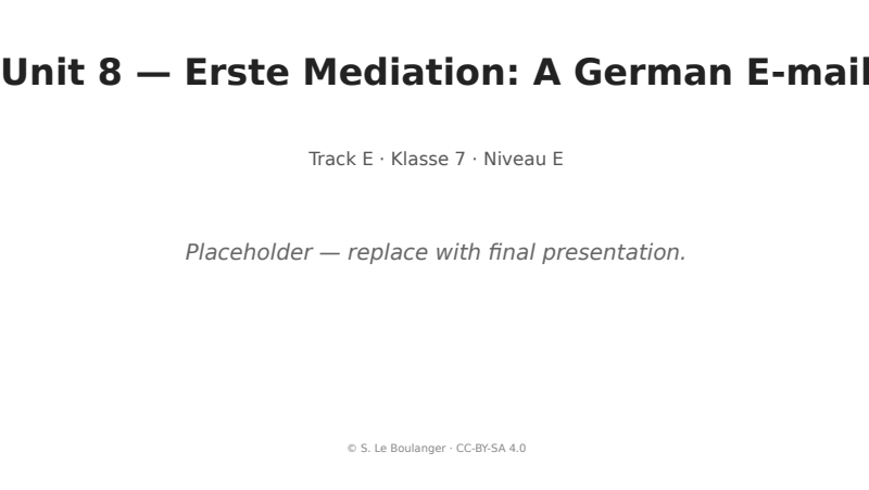Thumbnail for Unit 8 — Erste Mediation: A German E-mail