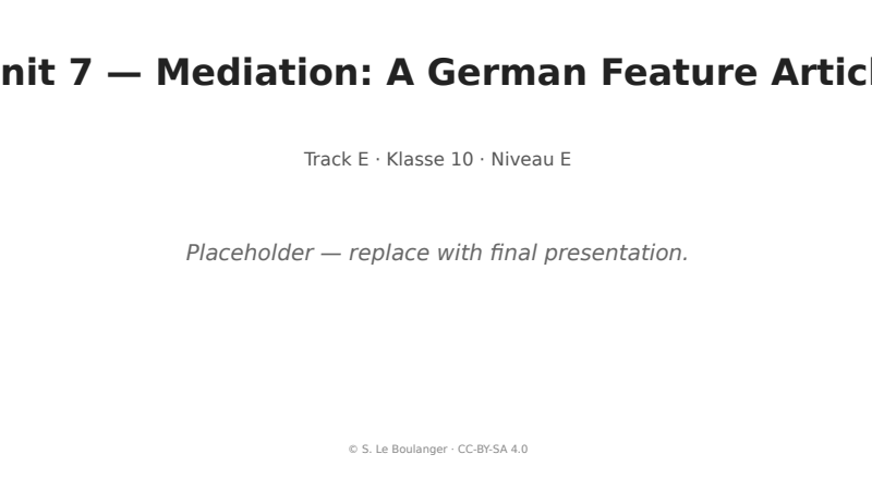 Thumbnail for Unit 7 — Mediation: A German Feature Article