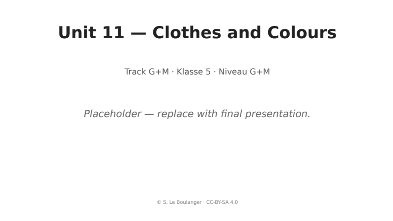 Thumbnail for Unit 11 — Clothes and Colours