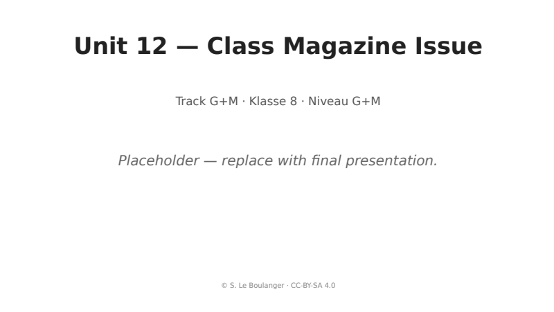 Thumbnail for Unit 12 — Class Magazine Issue
