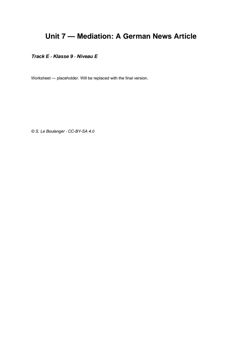 Thumbnail for Unit 7 — Mediation: A German News Article