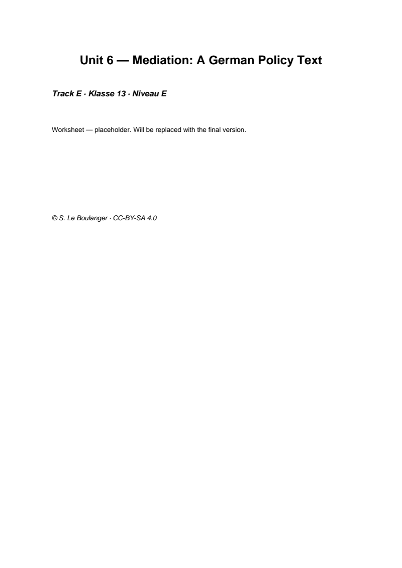 Thumbnail for Unit 6 — Mediation: A German Policy Text