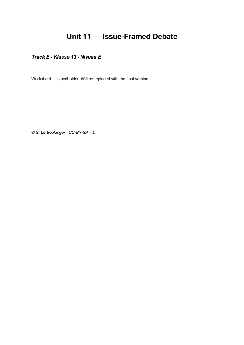 Thumbnail for Unit 11 — Issue-Framed Debate