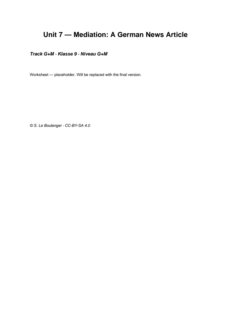Thumbnail for Unit 7 — Mediation: A German News Article
